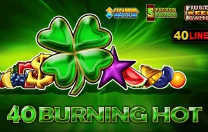 40 Burning Hot