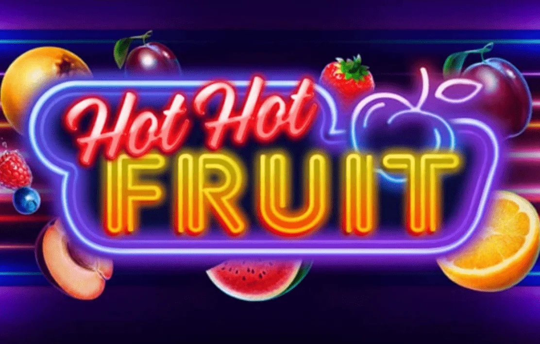 Hot Hot Fruit